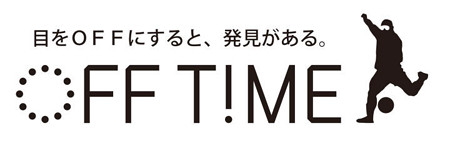 OFF　T!ME